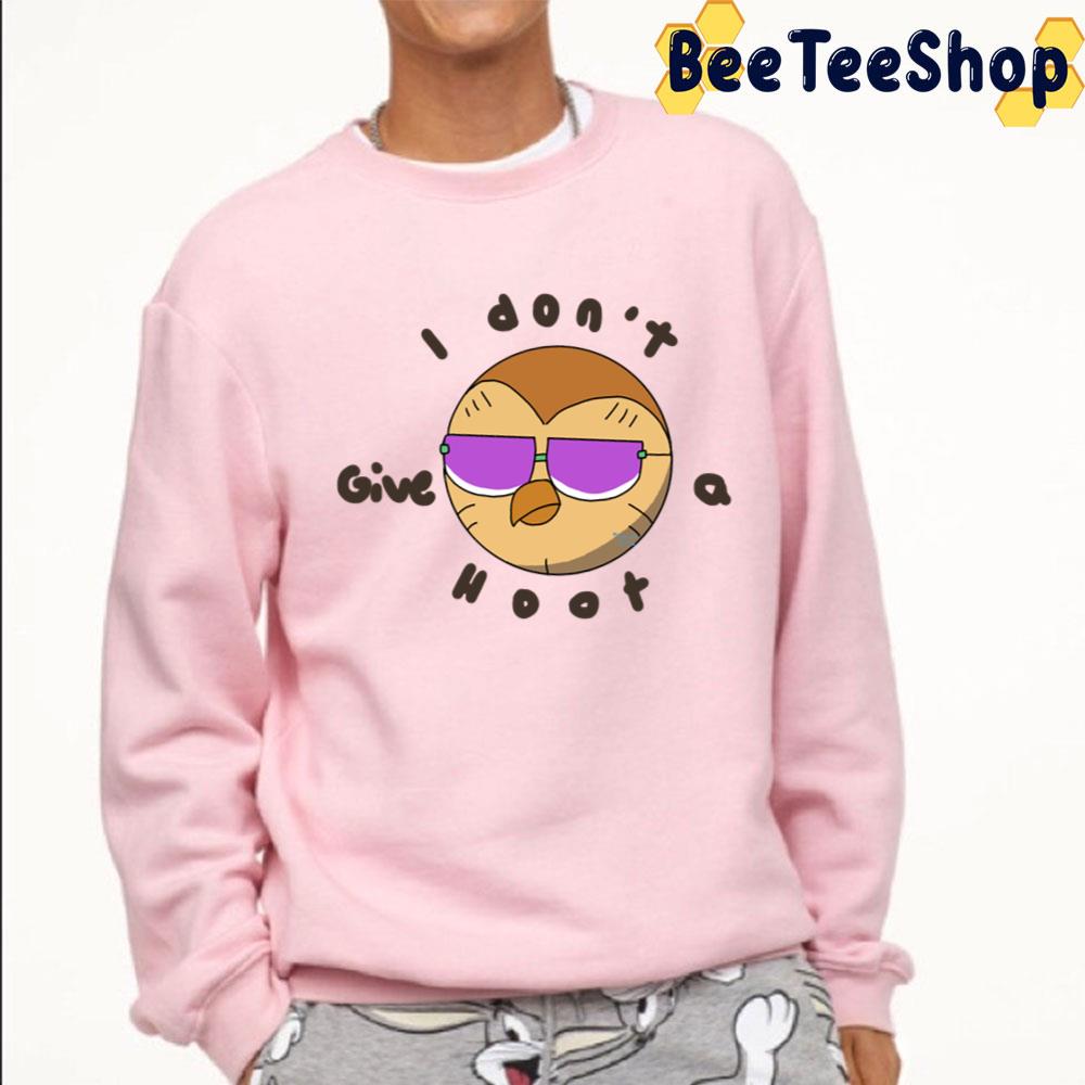 I Don’t Give A Hoot- Hooty The Owl House Trending Unisex T-Shirt I Don’t Give A Hoot- Hooty The Owl House Trending Unisex T-Shirt