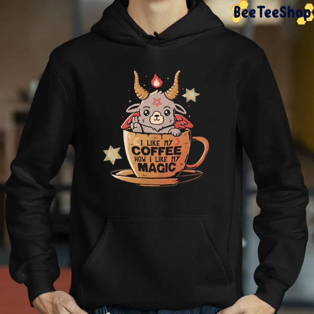 I Like My Coffee How I Like My Magic Goat Devil Halloween Trending Unisex T-Shirt I Like My Coffee How I Like My Magic Goat Devil Halloween Trending Unisex T-Shirt