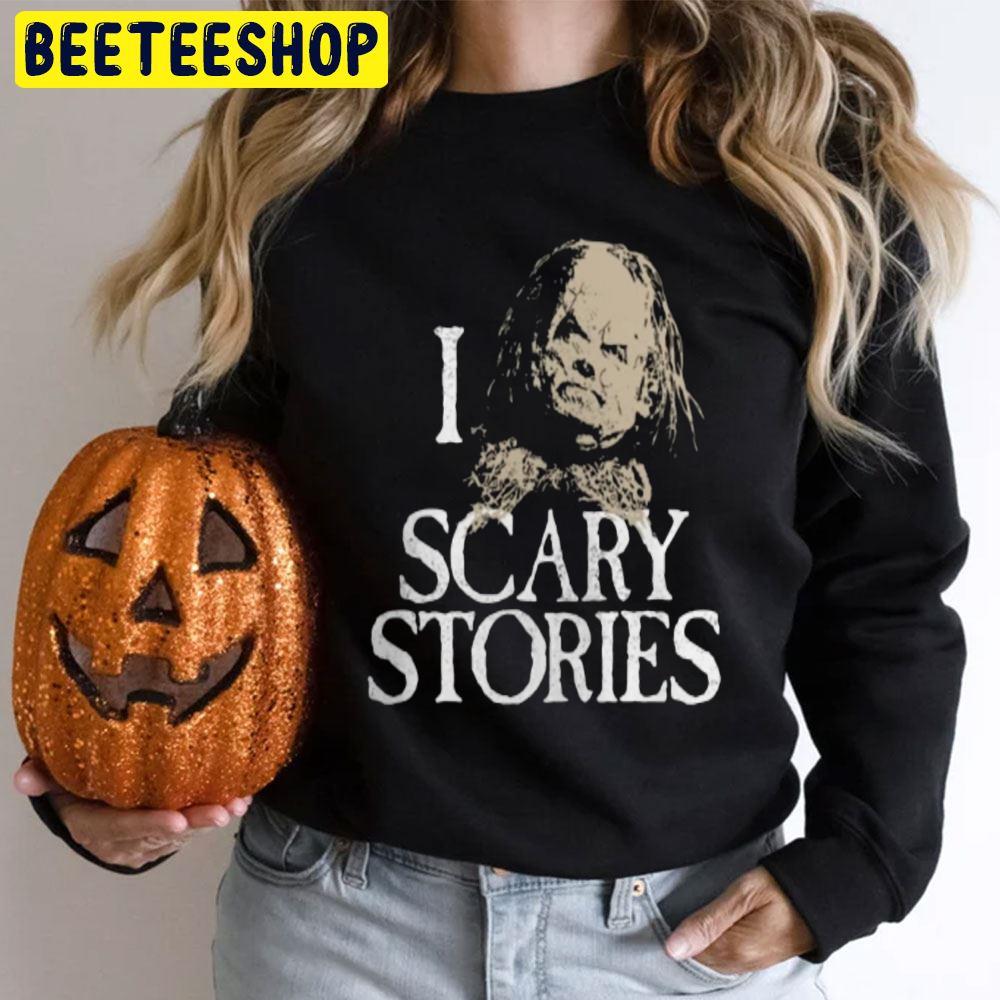 I Love Scary Stories To Tell In The Dark Halloween Movie Trending Unisex T-Shirt I Love Scary Stories To Tell In The Dark Halloween Movie Trending Unisex T-Shirt