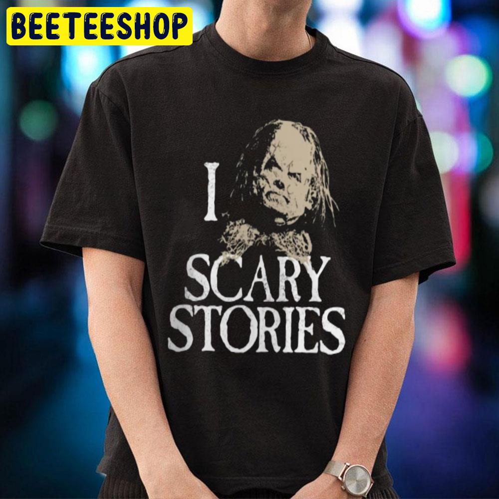 I Love Scary Stories To Tell In The Dark Halloween Movie Trending Unisex T-Shirt I Love Scary Stories To Tell In The Dark Halloween Movie Trending Unisex T-Shirt