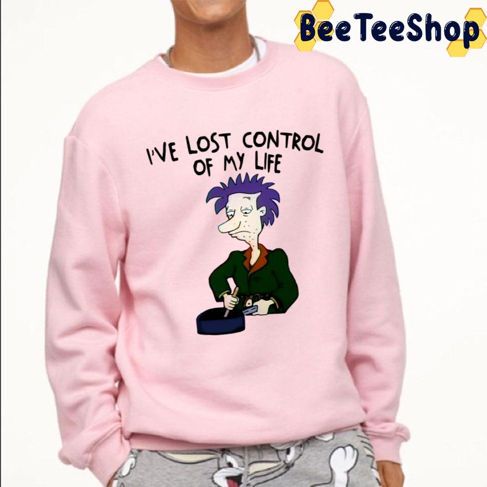 I 've Lost Control Of My Life Stu Pickles Rugrats Trending Unisex T-Shirt I 've Lost Control Of My Life Stu Pickles Rugrats Trending Unisex T-Shirt