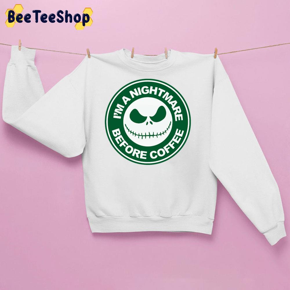 I'm A Nightmare Before Coffee Jack Heads Trending Unisex Sweatshirt I'm A Nightmare Before Coffee Jack Heads Trending Unisex Sweatshirt