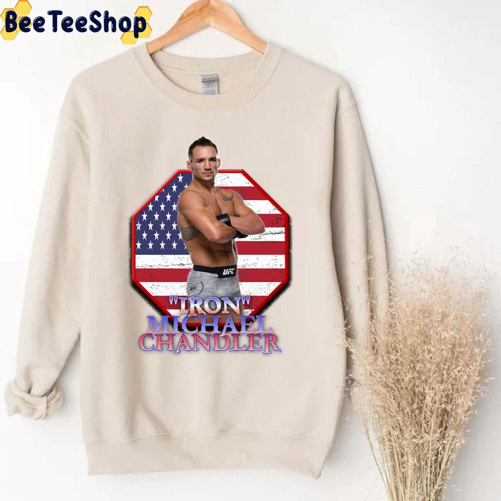 Iron Michael Chandler America Flag Trending Unisex Sweatshirt Iron Michael Chandler America Flag Trending Unisex Sweatshirt