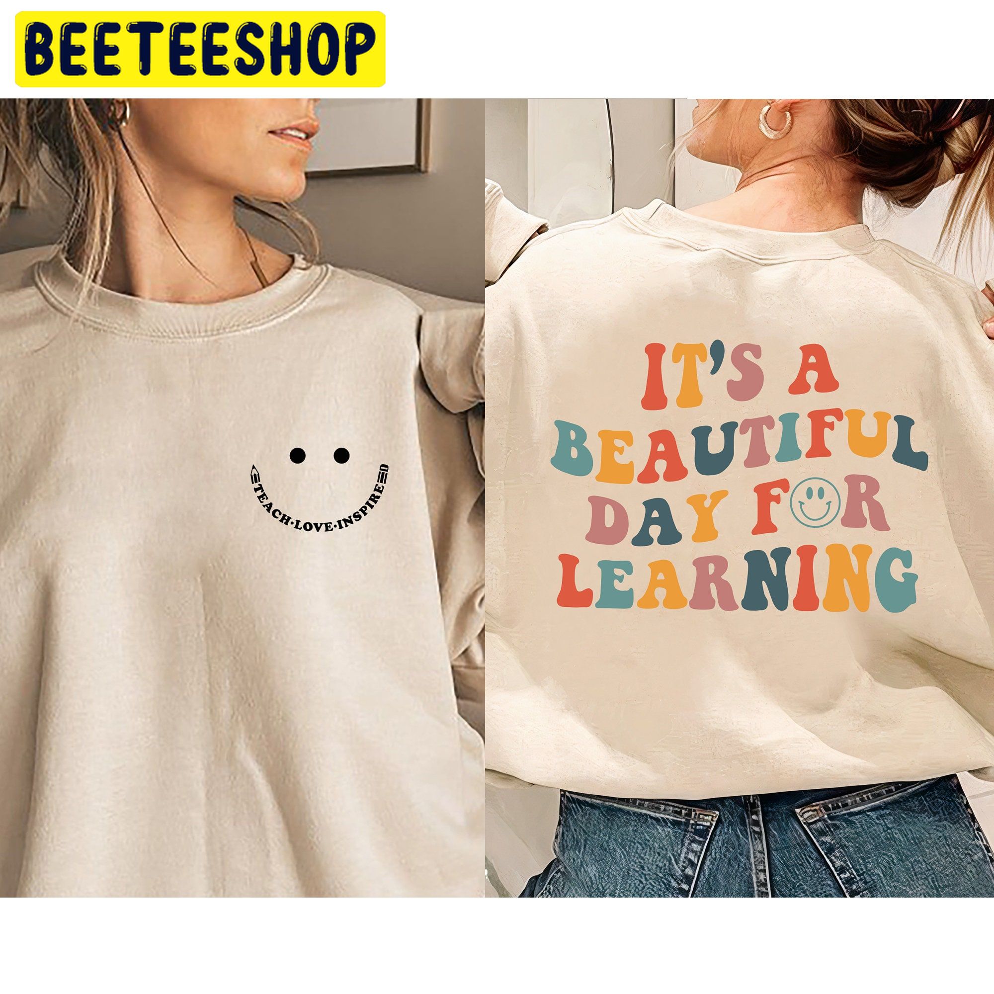 It's A Beautiful Day For Learning Teach Love Back To School Double Side Unisex Shirt It's A Beautiful Day For Learning Teach Love Back To School Double Side Unisex Shirt