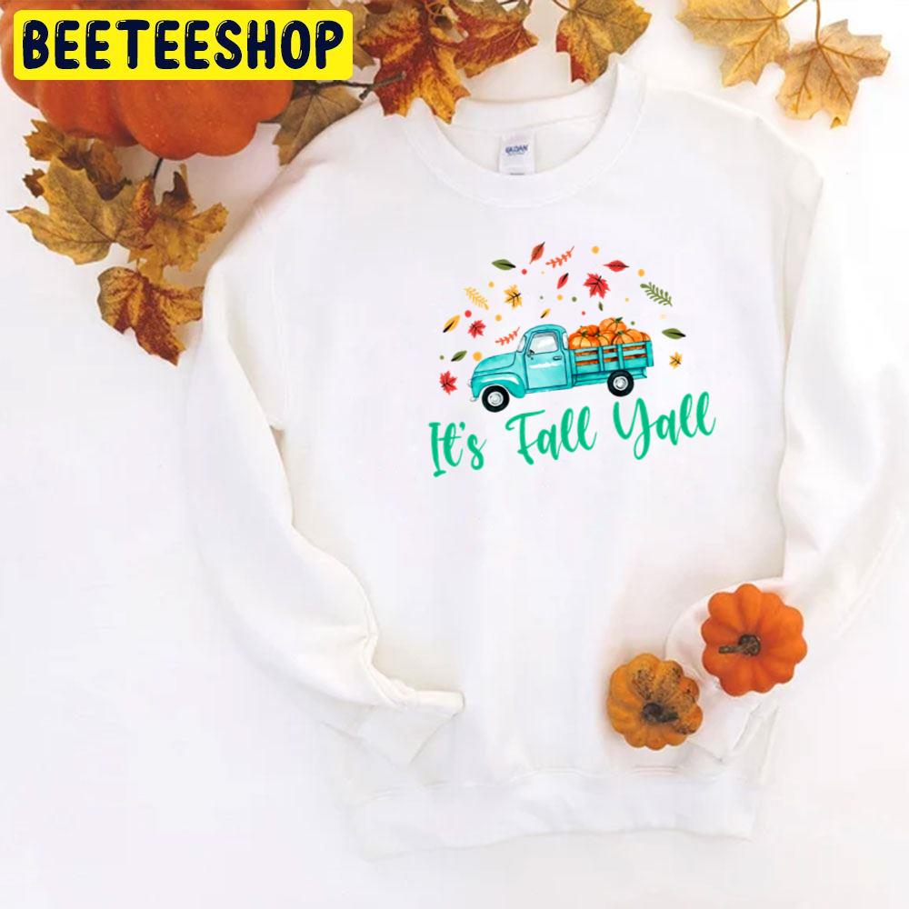 It's Fall Yall Autumn Truck And Pumpkin Halloween Trending Unisex T-Shirt It's Fall Yall Autumn Truck And Pumpkin Halloween Trending Unisex T-Shirt
