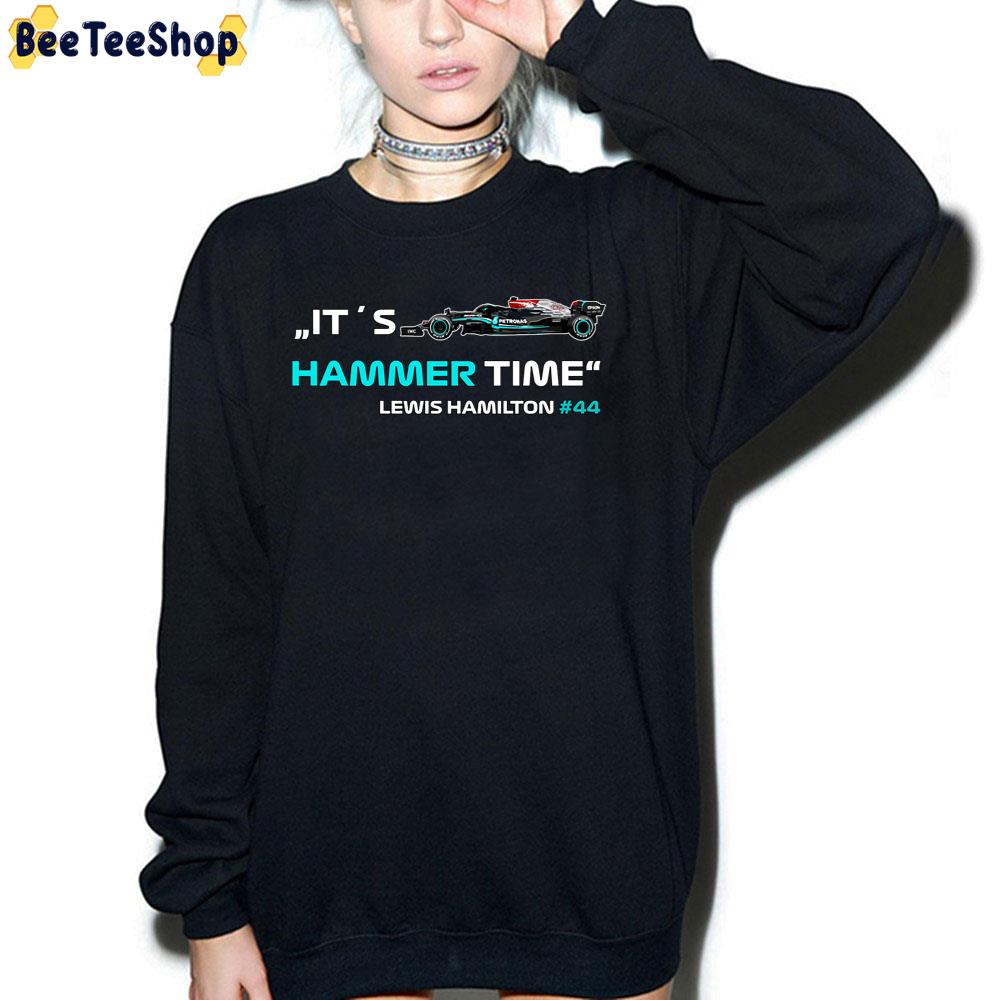It´s Hammer Time 44 Formula 1 Lewis Hamilton Racing Unisex T-Shirt It´s Hammer Time 44 Formula 1 Lewis Hamilton Racing Unisex T-Shirt