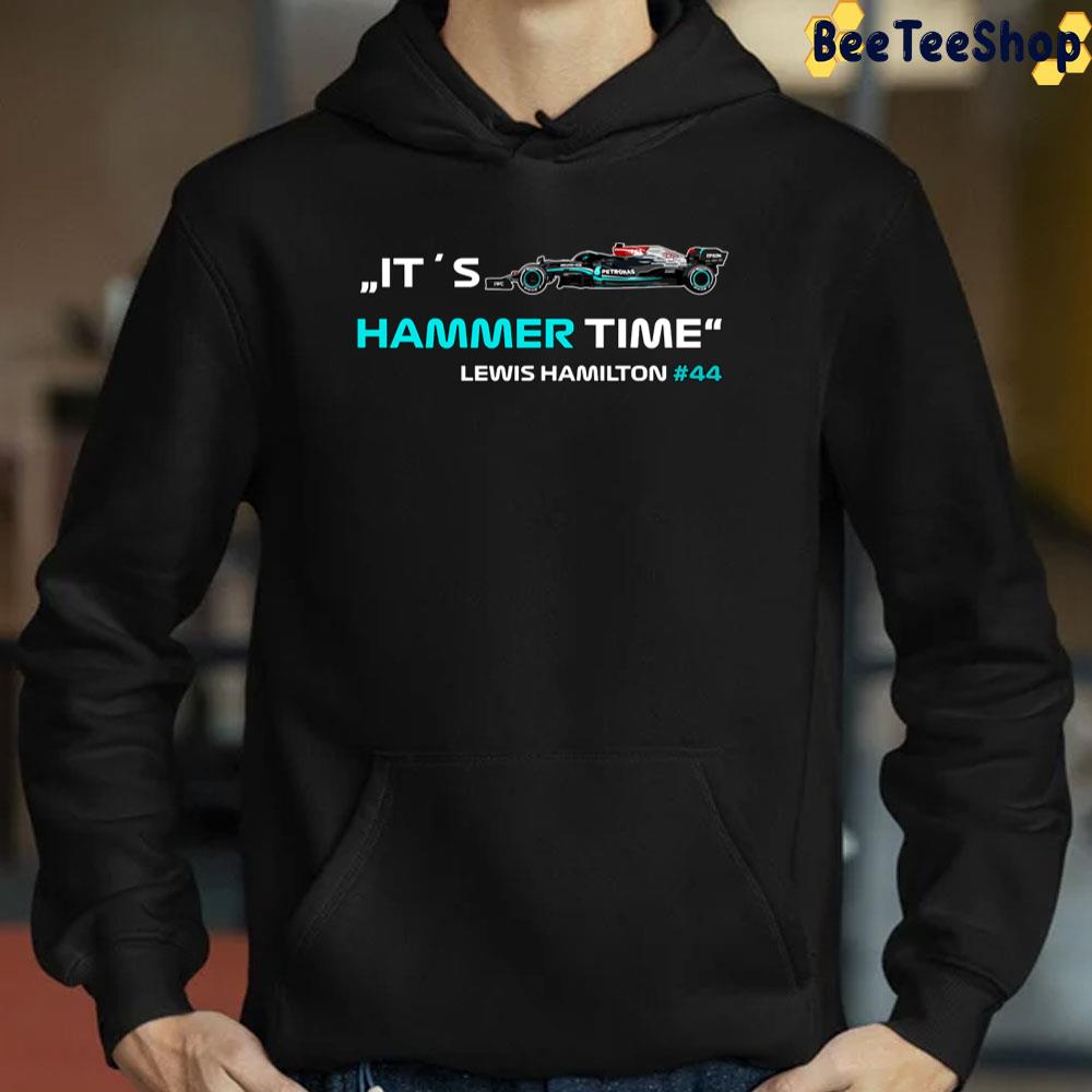It´s Hammer Time 44 Formula 1 Lewis Hamilton Racing Unisex T-Shirt It´s Hammer Time 44 Formula 1 Lewis Hamilton Racing Unisex T-Shirt