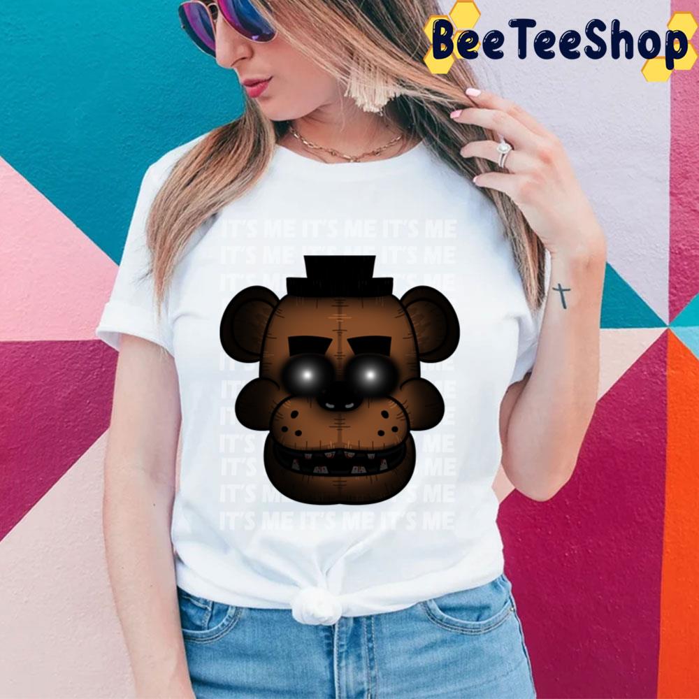 It's Me Five Nights At Freddy's Game Unisex T-Shirt It's Me Five Nights At Freddy's Game Unisex T-Shirt