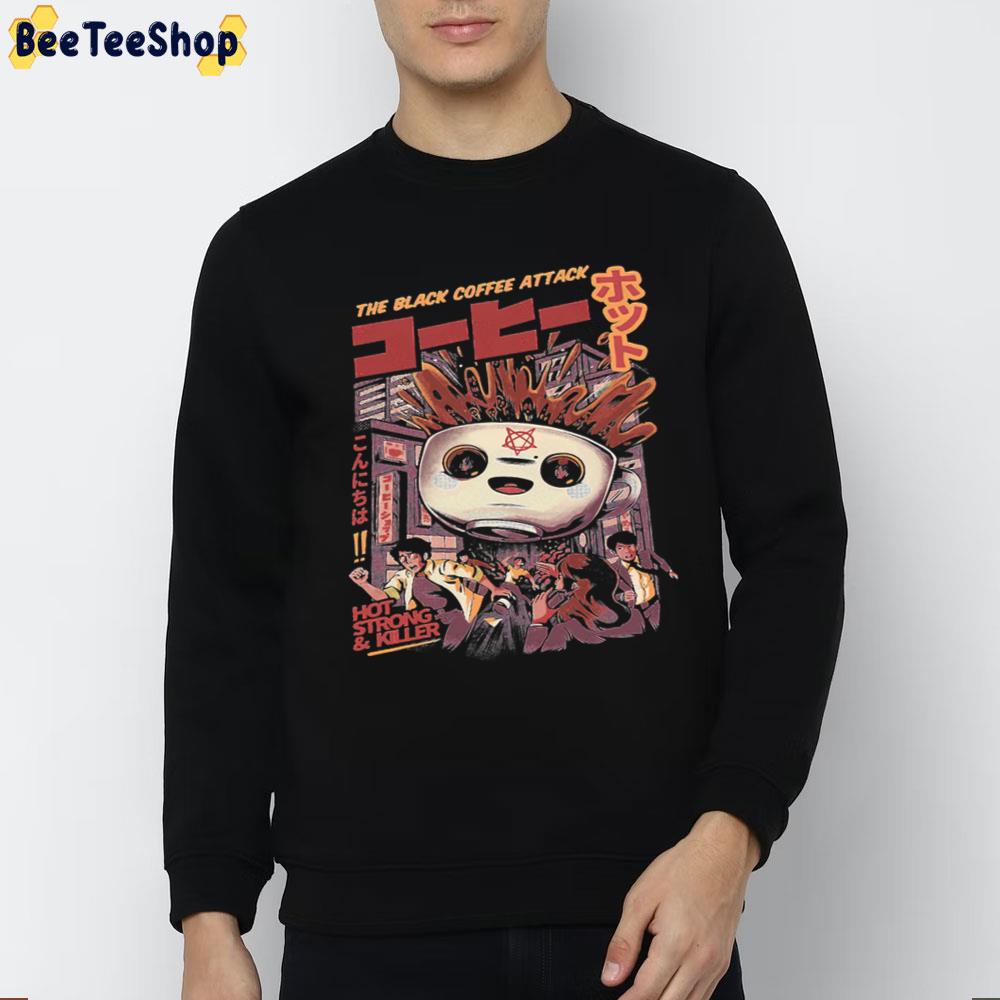 Japan Black Coffee Attack Big Evil Sour Trending Unisex T-Shirt Japan Black Coffee Attack Big Evil Sour Trending Unisex T-Shirt