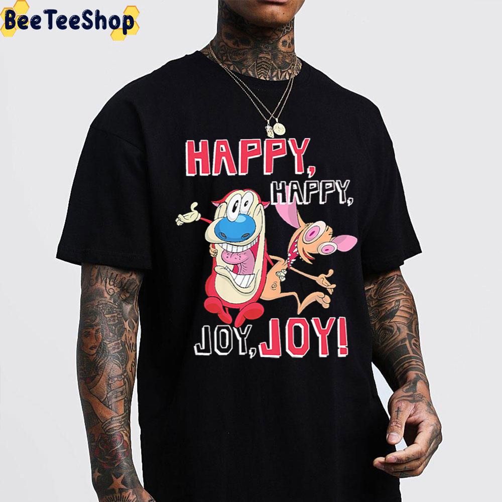 Junior Happy Happy Joy Joy Ren And Stimpy Trending Unisex T-Shirt Junior Happy Happy Joy Joy Ren And Stimpy Trending Unisex T-Shirt