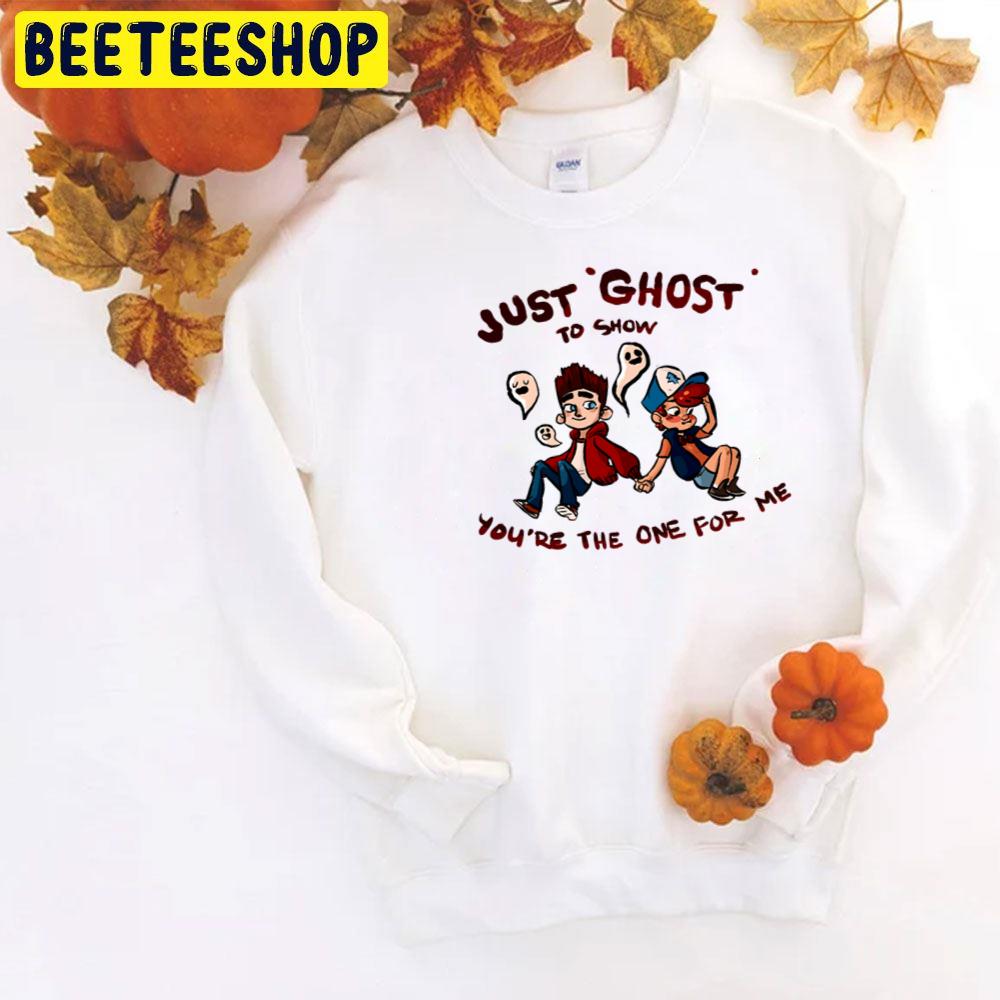 Just Ghost To Show You're The One For Me Paranorman Halloween Trending Unisex T-Shirt Just Ghost To Show You're The One For Me Paranorman Halloween Trending Unisex T-Shirt