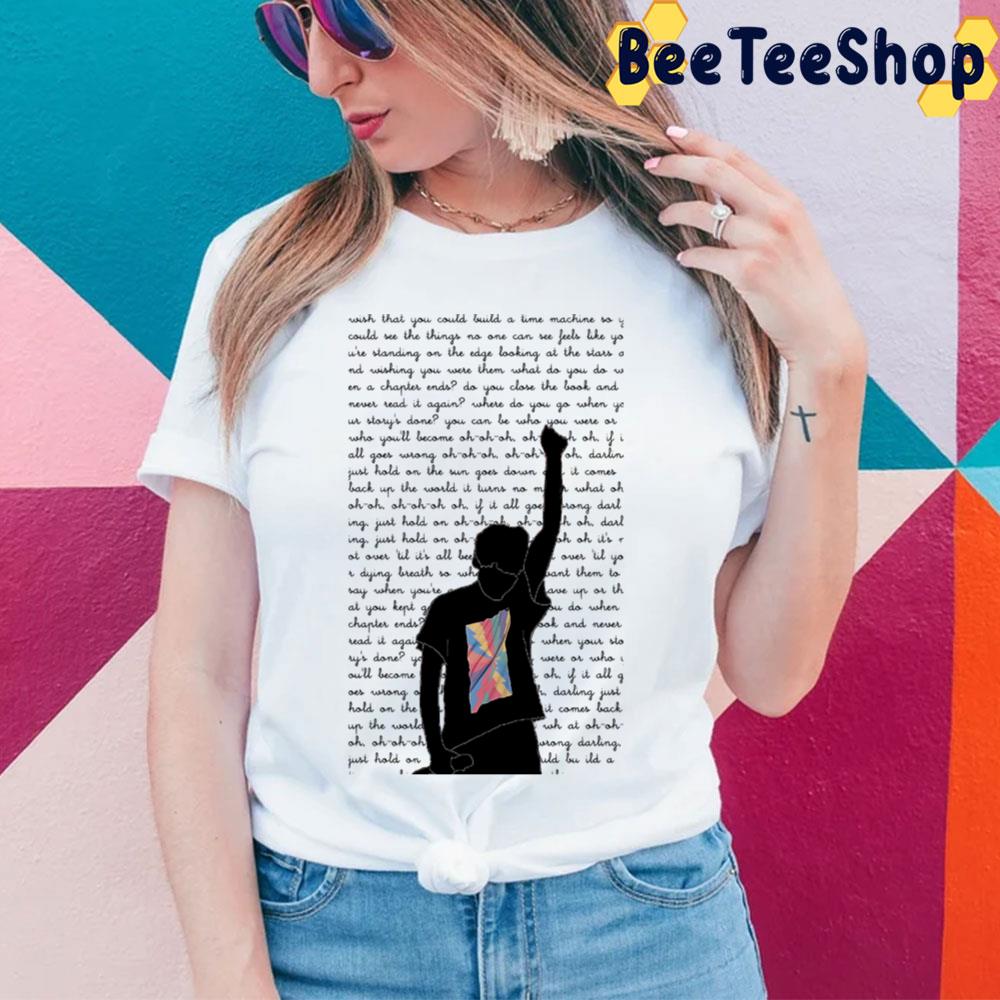 Just Hold On Louis Tomlinson Unisex T-Shirt Just Hold On Louis Tomlinson Unisex T-Shirt