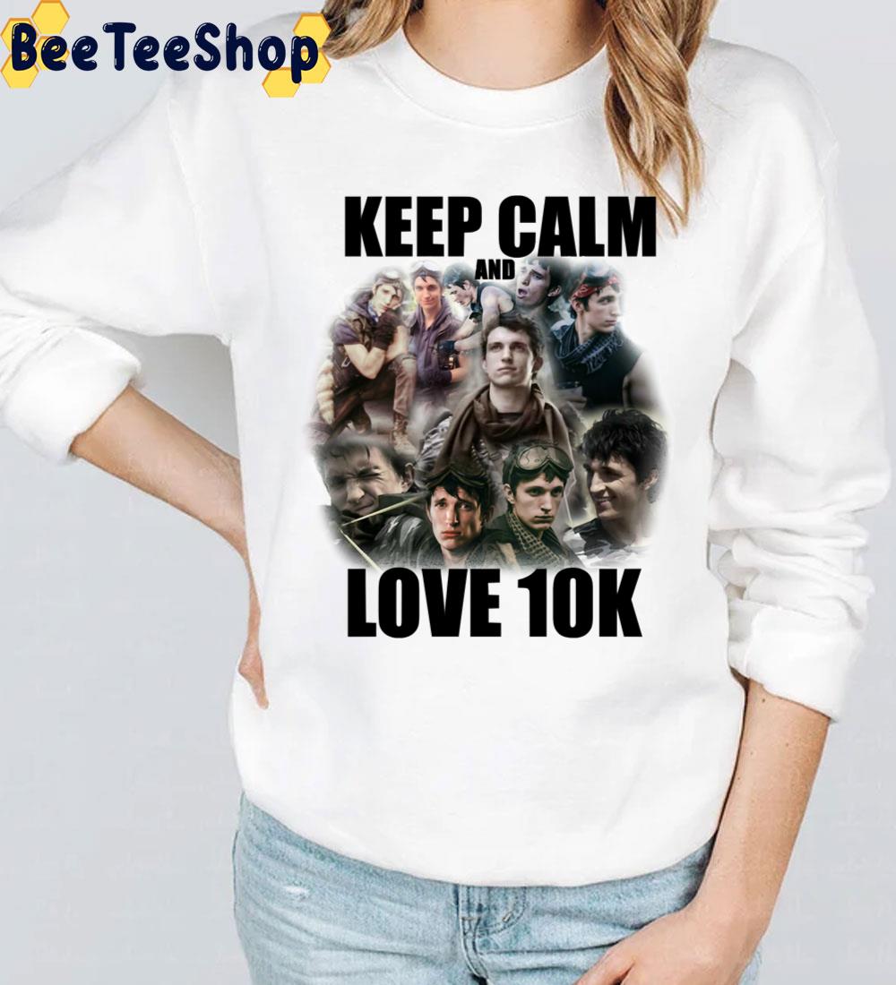 Keep Calm And Love 10k Z Nation Unisex T-Shirt Keep Calm And Love 10k Z Nation Unisex T-Shirt