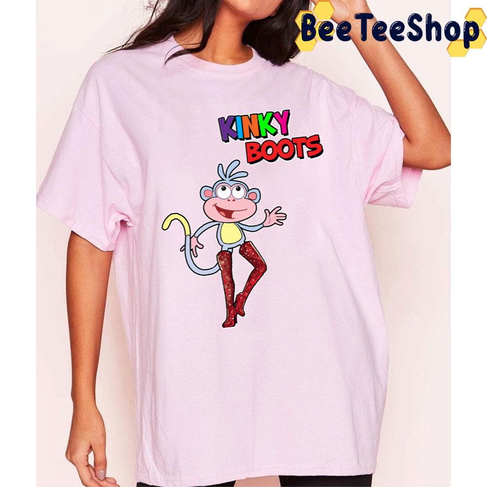 Kinky Boots Starring Boots Dora The Explorer Trending Unisex T-Shirt Kinky Boots Starring Boots Dora The Explorer Trending Unisex T-Shirt