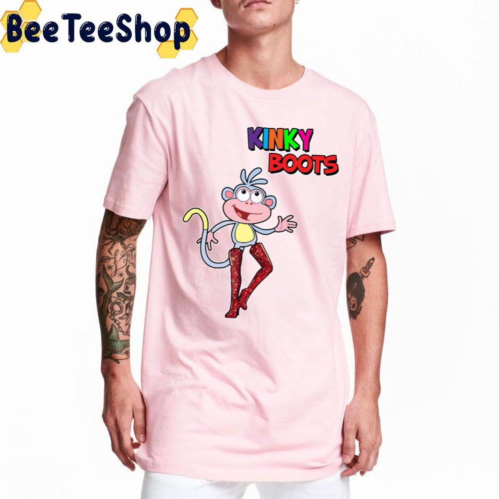 Kinky Boots Starring Boots Dora The Explorer Trending Unisex T-Shirt Kinky Boots Starring Boots Dora The Explorer Trending Unisex T-Shirt