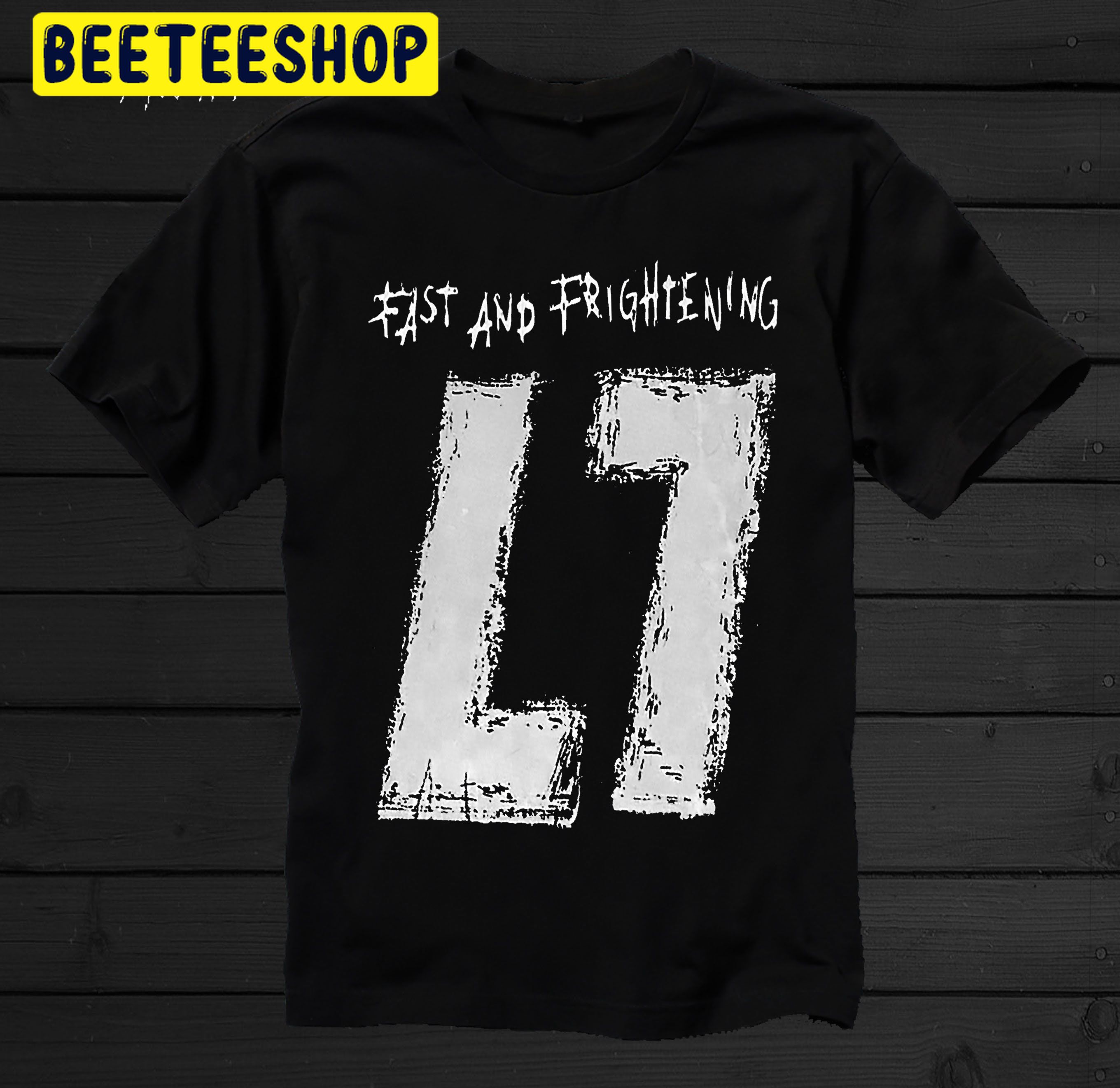 L7 Fast & Frightening Double Side Unisex Shirt