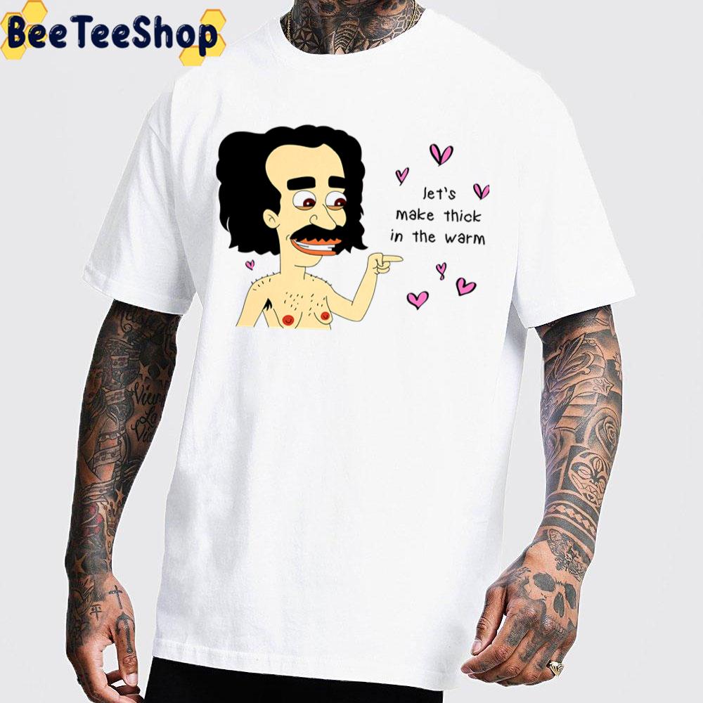 Let's Make Thick In The Warm Big Mouth Trending Unisex T-Shirt Let's Make Thick In The Warm Big Mouth Trending Unisex T-Shirt