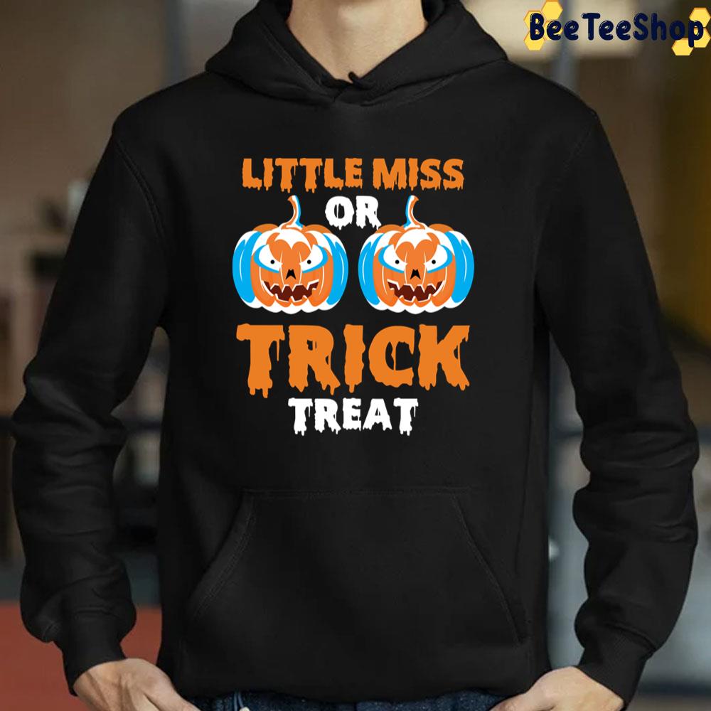 Little Miss Trick Or Treat Pumpkin Trending Unisex T-Shirt Little Miss Trick Or Treat Pumpkin Trending Unisex T-Shirt