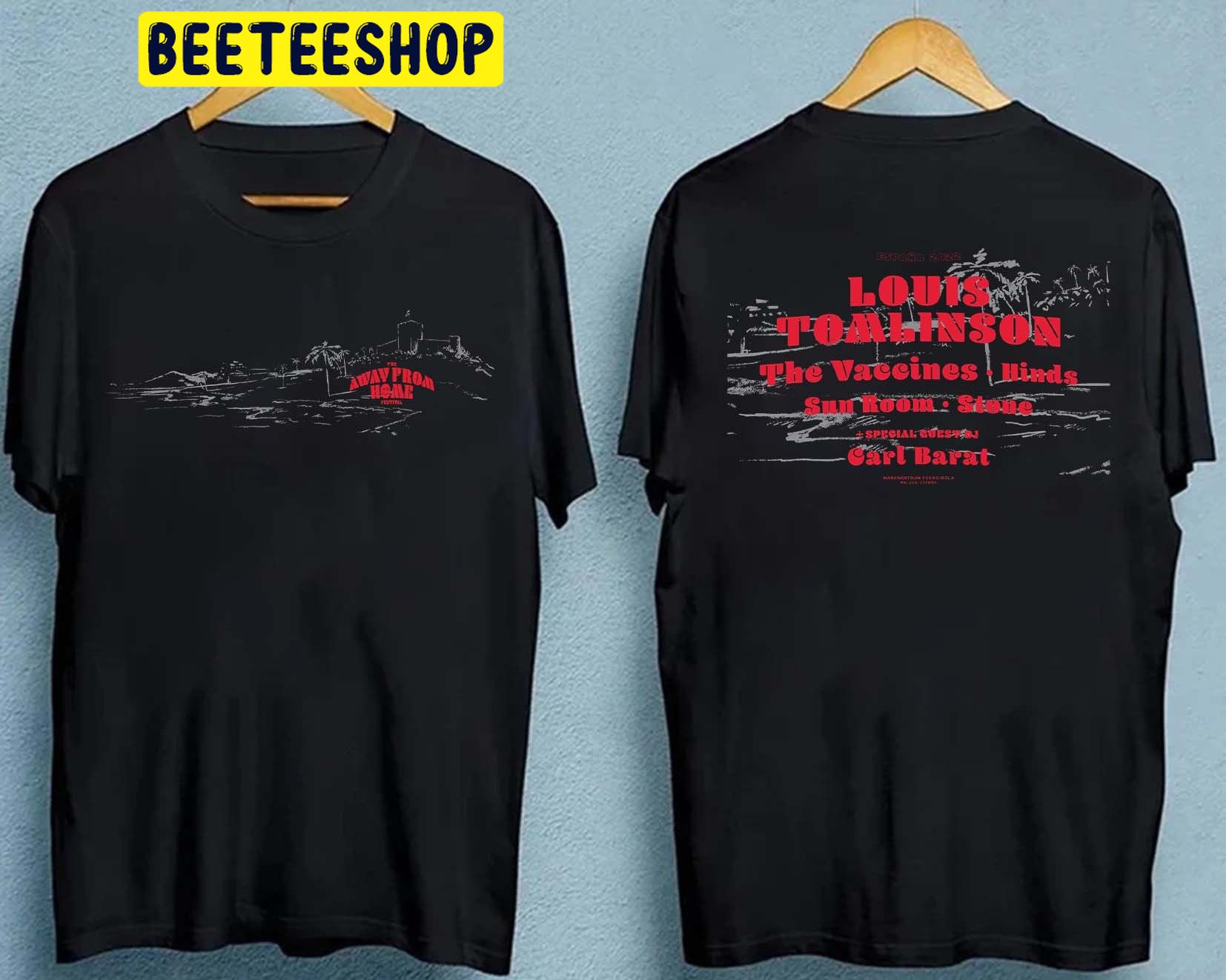 Louis Tomlinson The Vaccines Hinds Sun Room Stone Spacial Gucsy Dj Carl Barat The Away From Home Festival 2022 Double Side Unisex T-Shirt Louis Tomlinson The Vaccines Hinds Sun Room Stone Spacial Gucsy Dj Carl Barat The Away From Home Festival 2022 Double Side Unisex T-Shirt