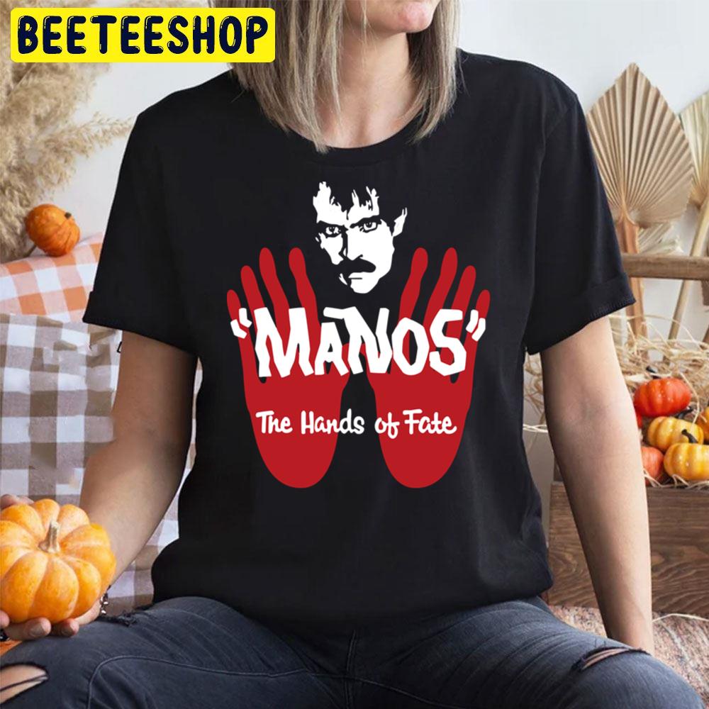 Manos The Hands Of Fate Halloween Movie Unisex T-Shirt Manos The Hands Of Fate Halloween Movie Unisex T-Shirt