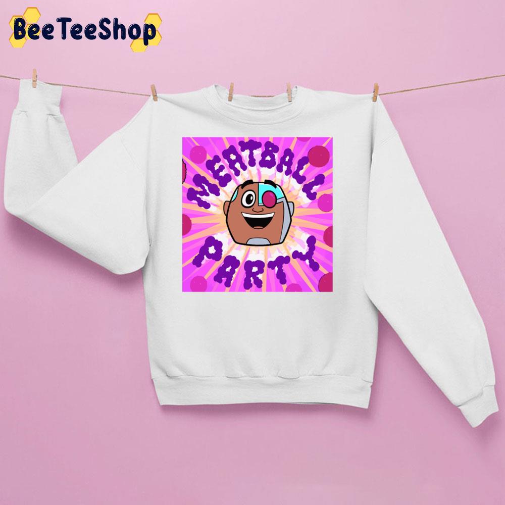 Meatball Party Trending Unisex Sweatshirt Meatball Party Trending Unisex Sweatshirt