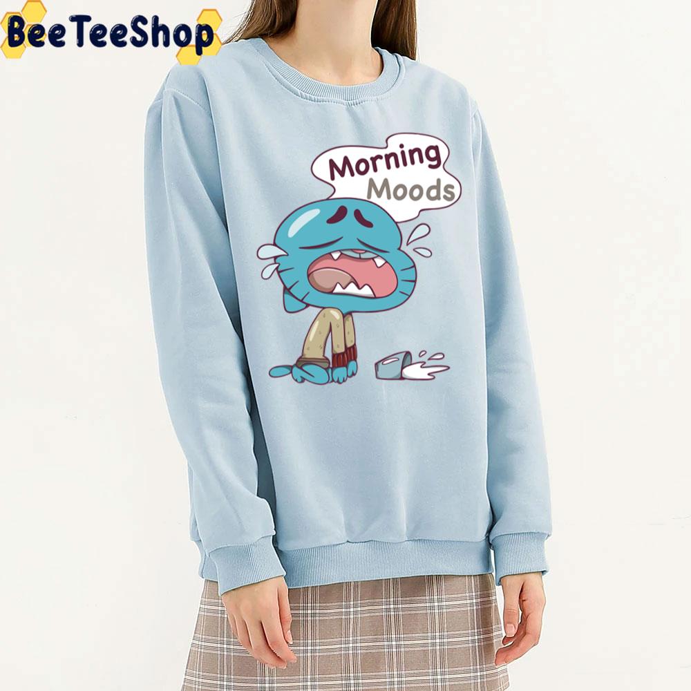 Morning Moods The Amazing World Of Gumball Trending Unisex T-Shirt Morning Moods The Amazing World Of Gumball Trending Unisex T-Shirt