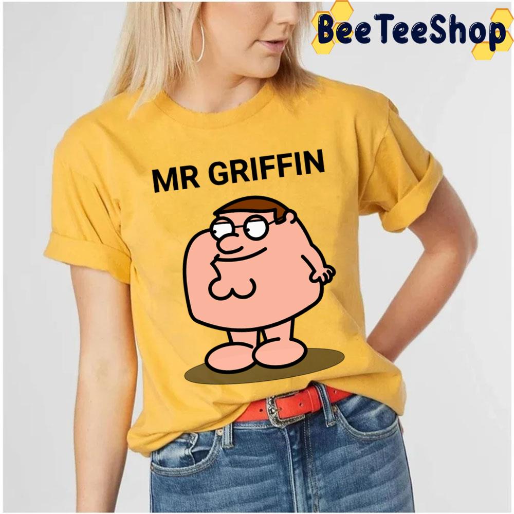Mr Griffin Family Guy Trending Unisex T-Shirt Mr Griffin Family Guy Trending Unisex T-Shirt
