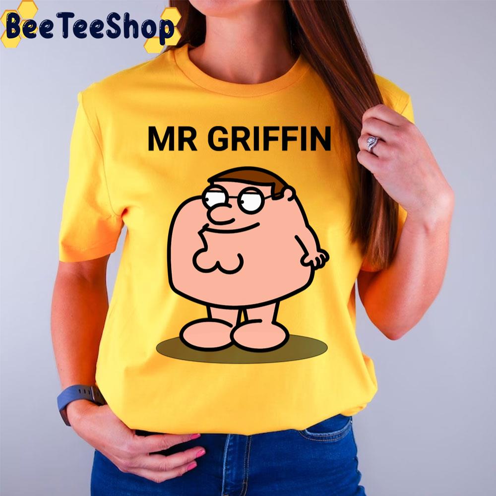 Mr Griffin Family Guy Trending Unisex T-Shirt Mr Griffin Family Guy Trending Unisex T-Shirt