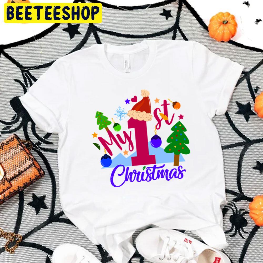 My 1st Birthday Christmas Trending Unisex T-Shirt My 1st Birthday Christmas Trending Unisex T-Shirt