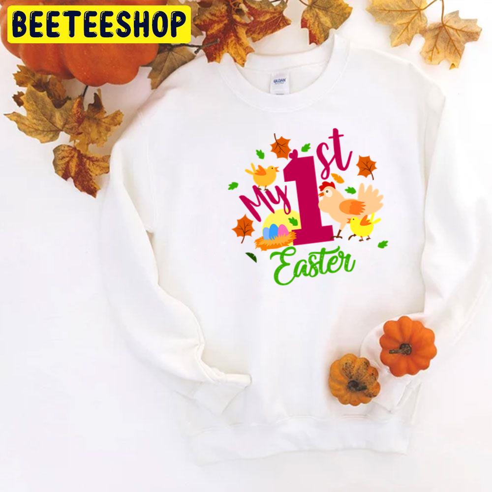My 1st Birthday Easter Trending Unisex T-Shirt My 1st Birthday Easter Trending Unisex T-Shirt
