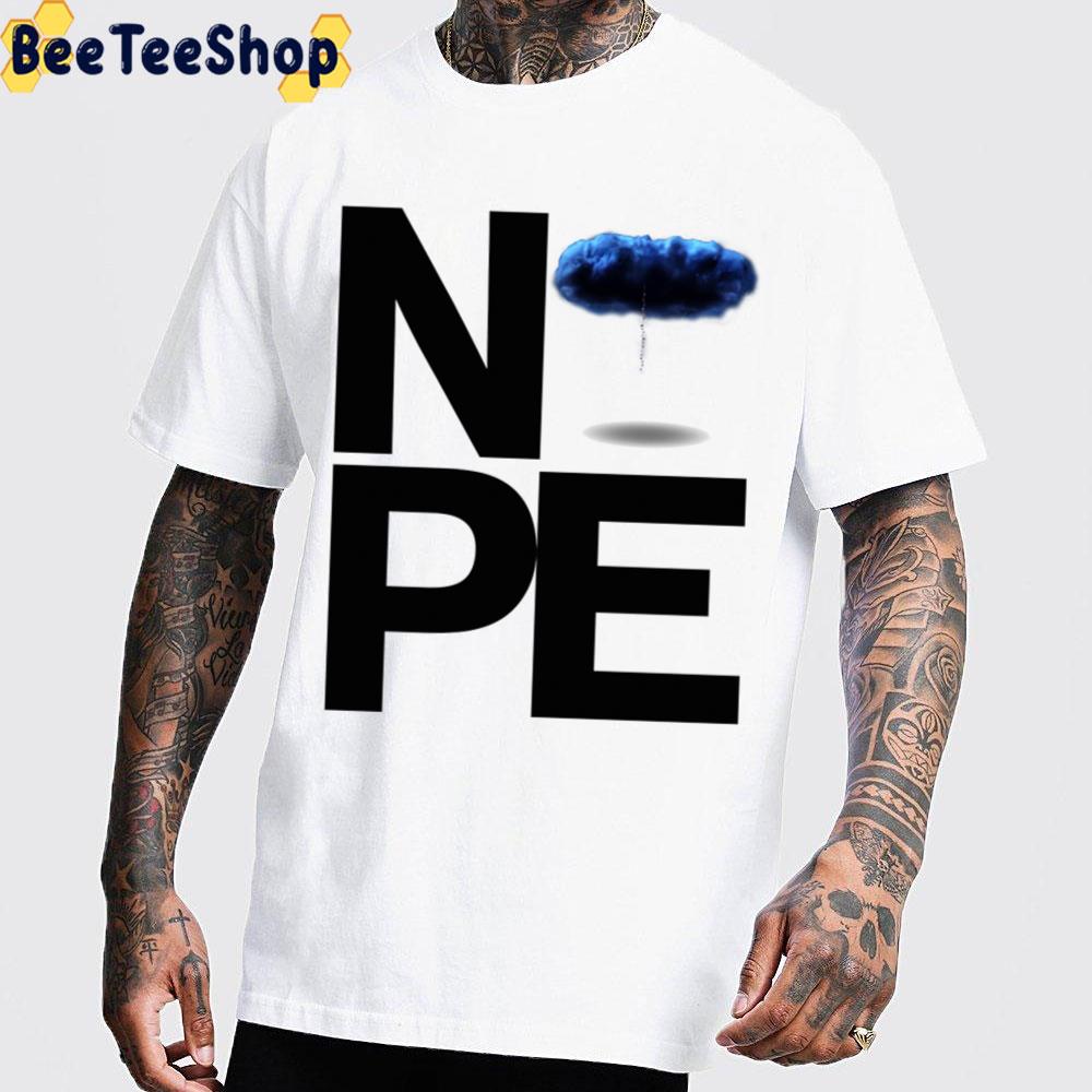 Nope 2022 New Movie Art Unisex T-Shirt Nope 2022 New Movie Art Unisex T-Shirt
