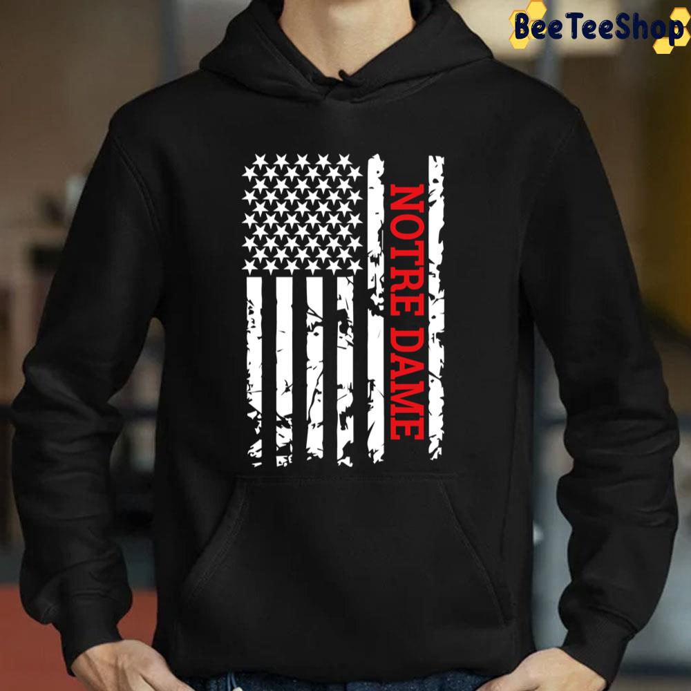 Notre Dame City Black And White Usa Flag Trending Unisex T-Shirt Notre Dame City Black And White Usa Flag Trending Unisex T-Shirt