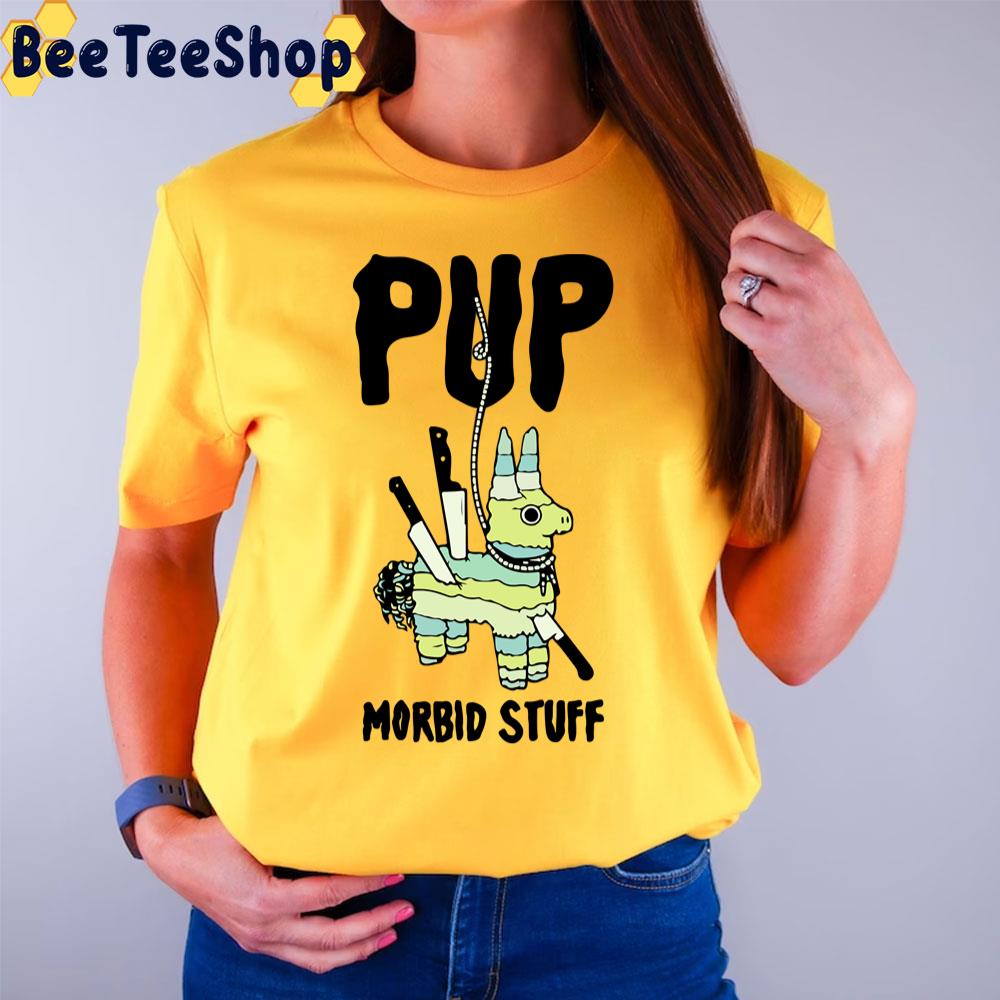 Pip Morbid Stuff Trending Unisex T-Shirt Pip Morbid Stuff Trending Unisex T-Shirt