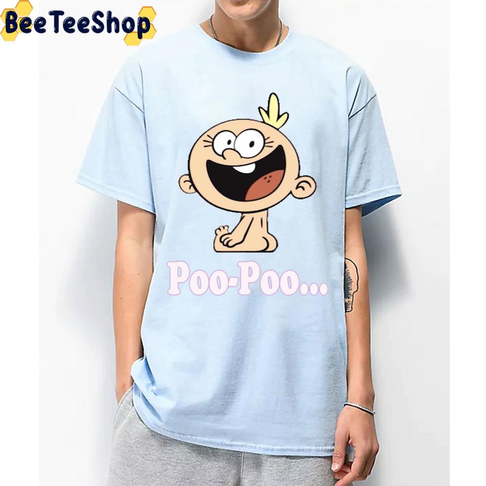 Poo Poo Loud House Lily Loud Trending Unisex T-Shirt Poo Poo Loud House Lily Loud Trending Unisex T-Shirt