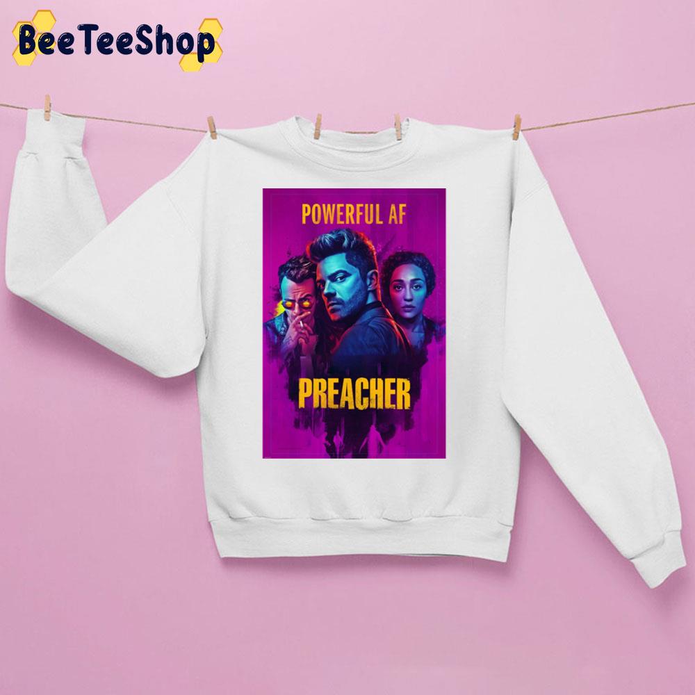 Powerful Af Preacher Trending Unisex Sweatshirt Powerful Af Preacher Trending Unisex Sweatshirt