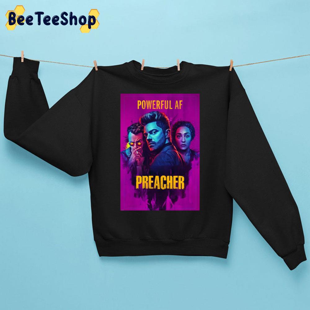 Powerful Af Preacher Trending Unisex Sweatshirt Powerful Af Preacher Trending Unisex Sweatshirt