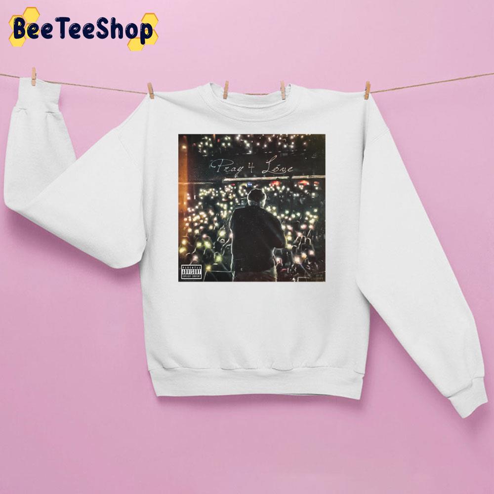 Pray For Love Rod Wave Rapper Trending Unisex Sweatshirt Pray For Love Rod Wave Rapper Trending Unisex Sweatshirt