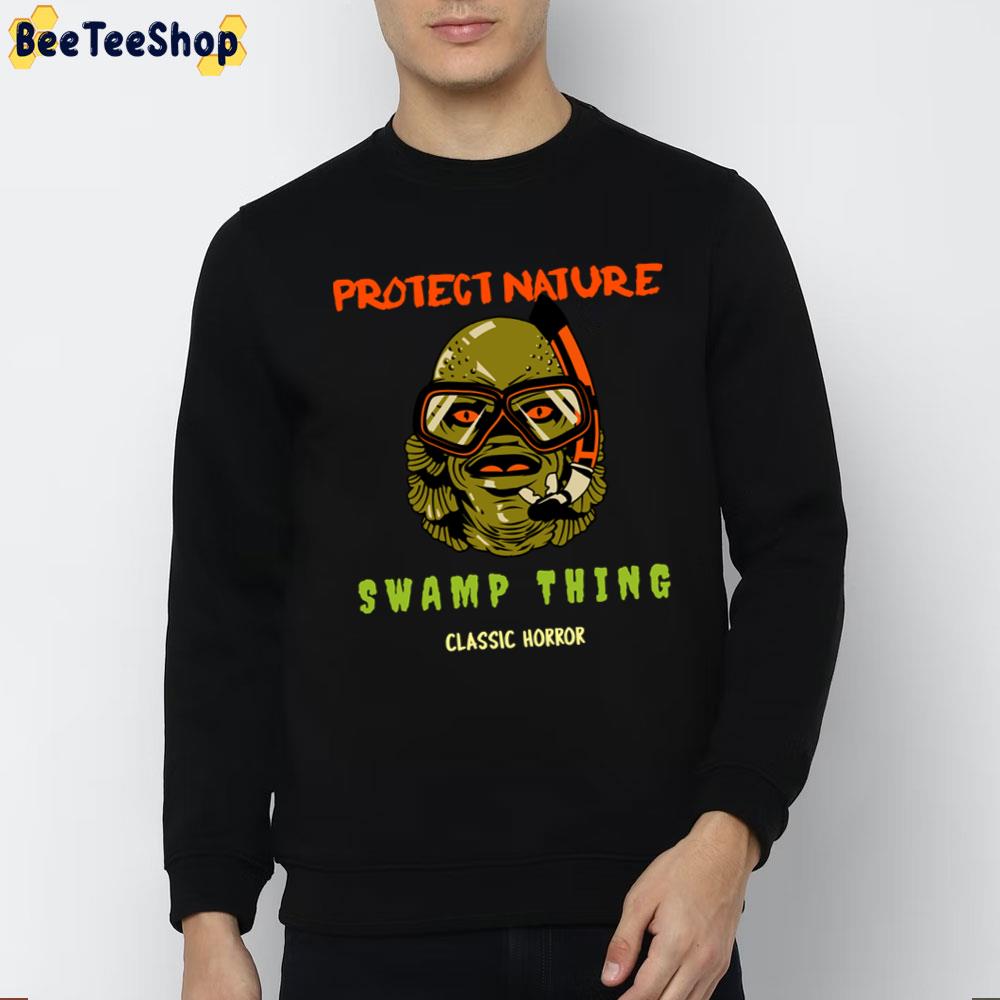 Protect Nature Swamp Thing Classic Horror Halloween Trending Unisex T-Shirt Protect Nature Swamp Thing Classic Horror Halloween Trending Unisex T-Shirt
