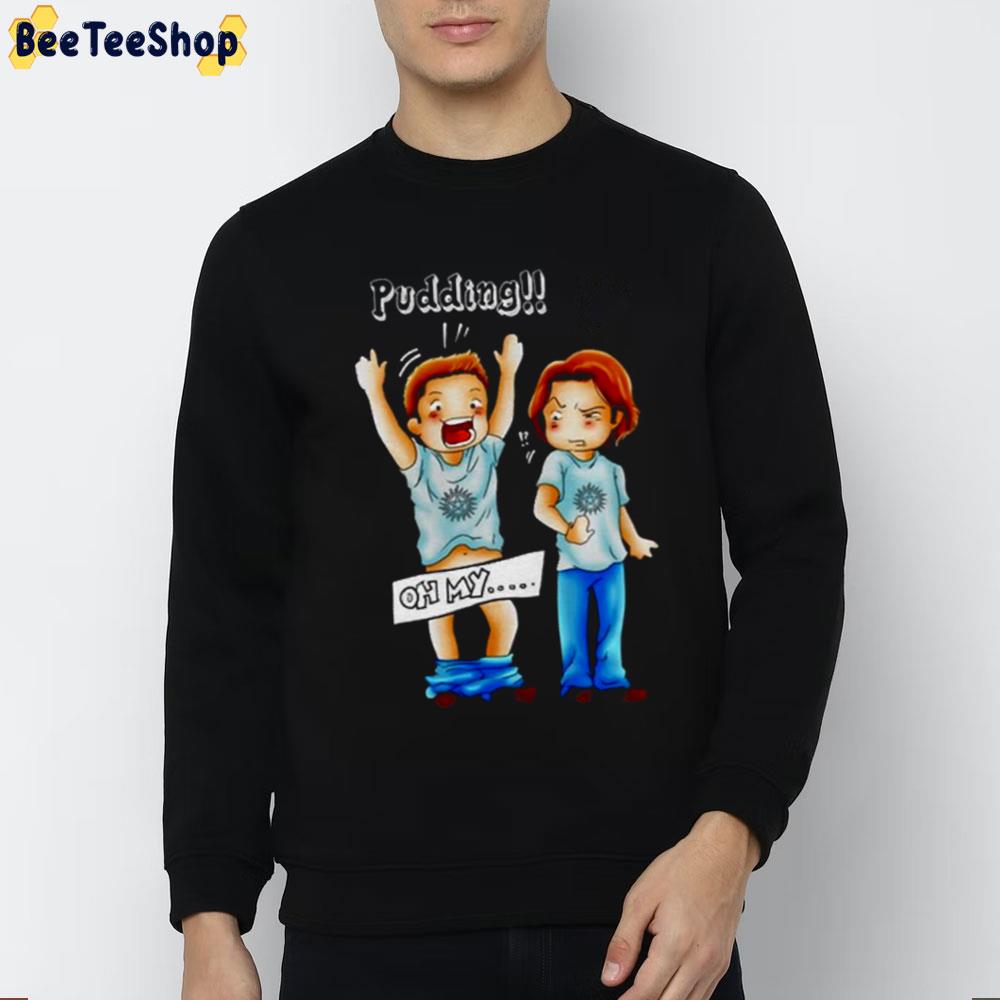 Pudding Oh My Dean Supernatural Unisex T-Shirt Pudding Oh My Dean Supernatural Unisex T-Shirt