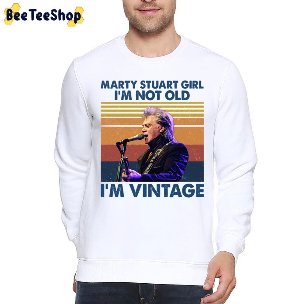 Retro Marty Girl I'm Not Old I'm Vintage Trending Unisex T-Shirt Retro Marty Girl I'm Not Old I'm Vintage Trending Unisex T-Shirt