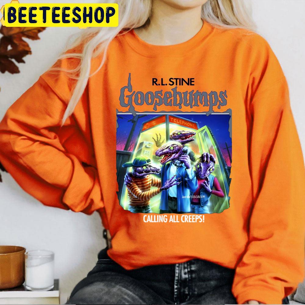 R.L.Stine Goosebumps Calling All Creepss Halloween Movie Trending Unisex T-Shirt R.L.Stine Goosebumps Calling All Creepss Halloween Movie Trending Unisex T-Shirt