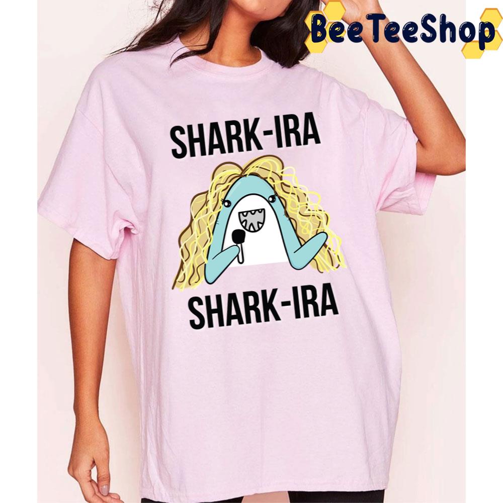 Shark-Ira Shark-Ira Shakira Funny Art Unisex T-Shirt Shark-Ira Shark-Ira Shakira Funny Art Unisex T-Shirt