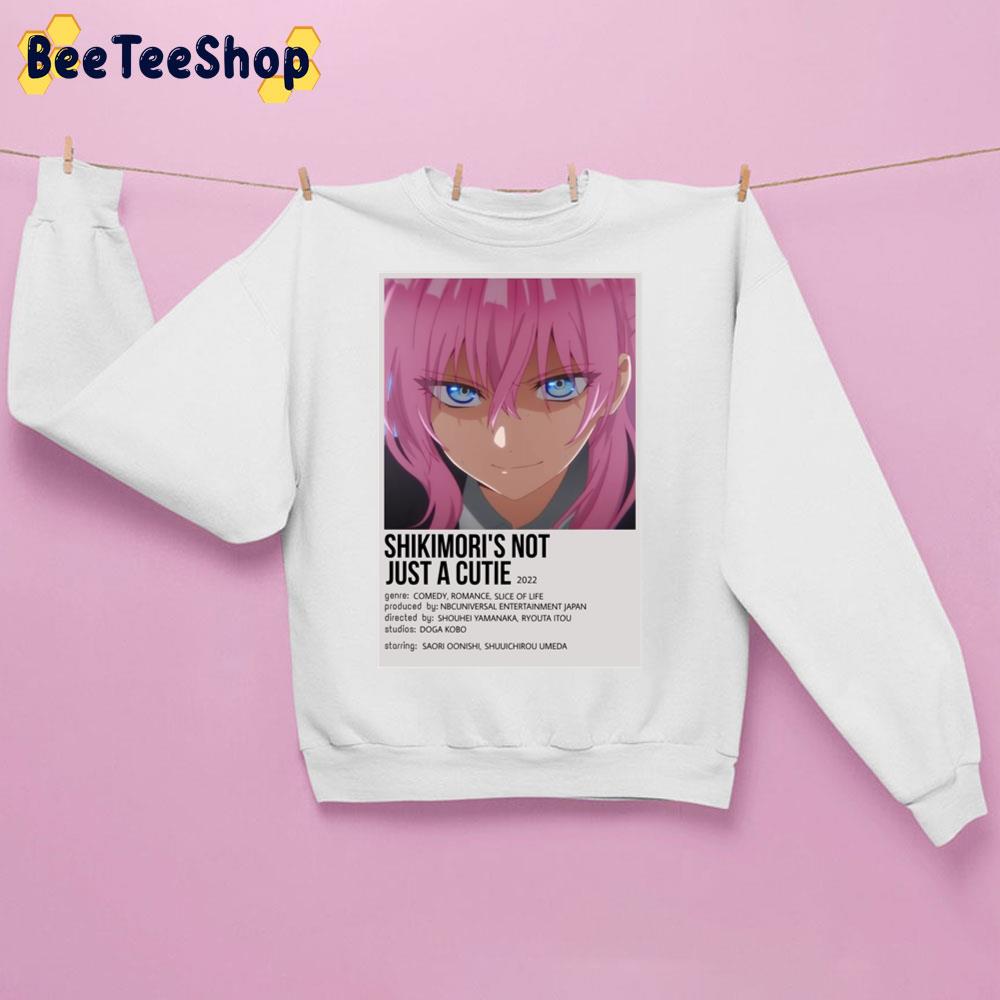 Shikimori's Not Just A Cutie 2022 Unisex Sweatshirt Shikimori's Not Just A Cutie 2022 Unisex Sweatshirt