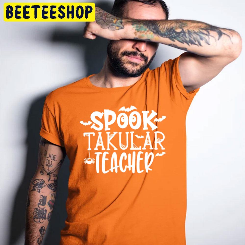 Spooktakular Teacher Halloween Unisex T-Shirt Spooktakular Teacher Halloween Unisex T-Shirt