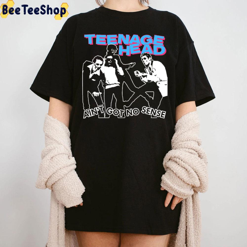 Tenge Head Ain't Got No Sense Unisex T-Shirt Tenge Head Ain't Got No Sense Unisex T-Shirt