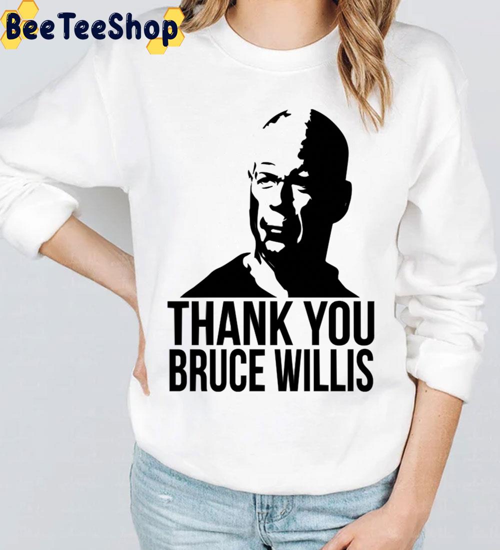 Thank You Bruce Willis Unisex T-Shirt Thank You Bruce Willis Unisex T-Shirt