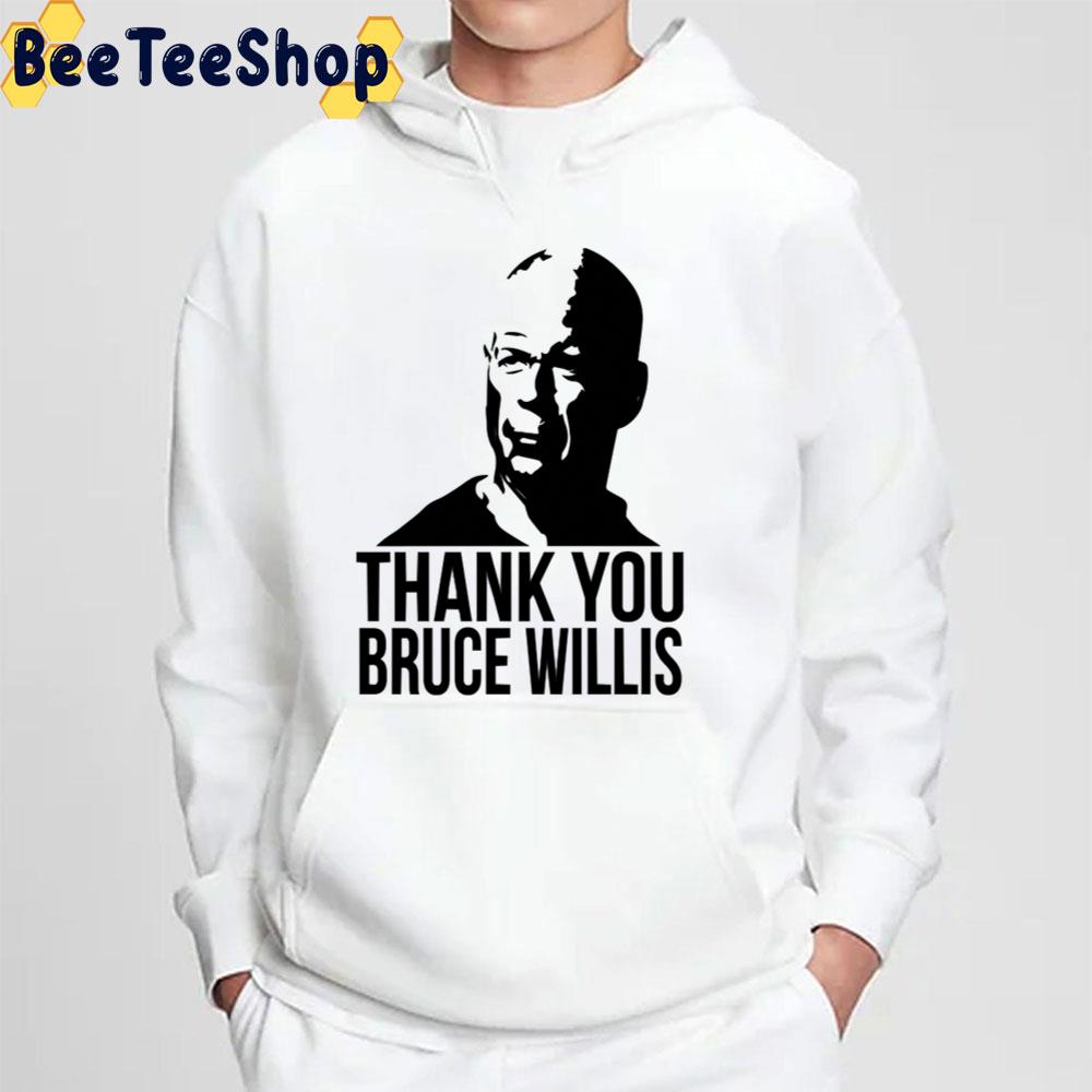 Thank You Bruce Willis Unisex T-Shirt Thank You Bruce Willis Unisex T-Shirt
