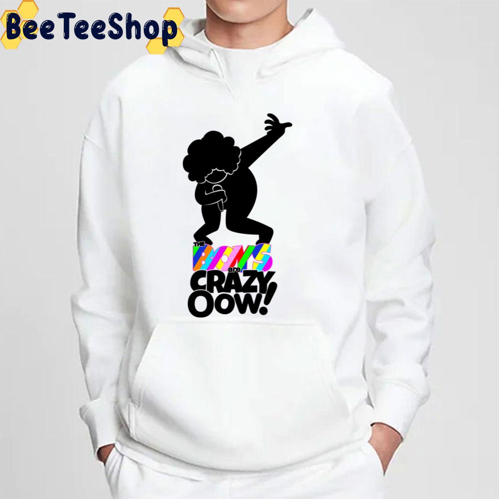 The Boys Are Crazy Oow Trending Unisex T-Shirt The Boys Are Crazy Oow Trending Unisex T-Shirt