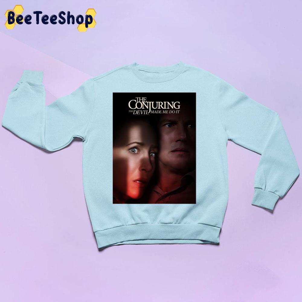 The Conjuring The Devil Made Me Do It Movie Unisex Sweatshirt The Conjuring The Devil Made Me Do It Movie Unisex Sweatshirt
