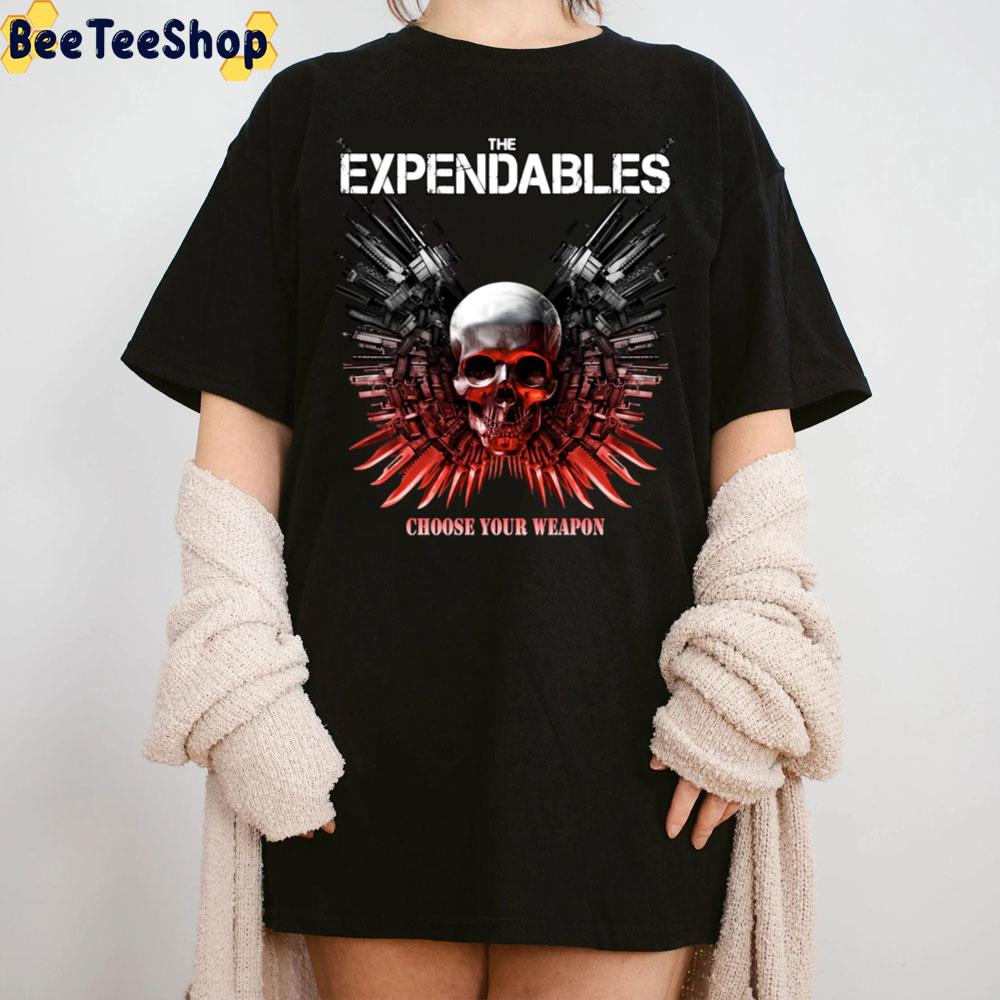 The Expendables Choose Your Weapon Trending Unisex T-Shirt The Expendables Choose Your Weapon Trending Unisex T-Shirt
